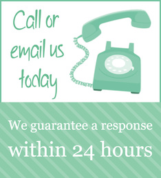 Call or email us today. We guarantee a response within 24 hours